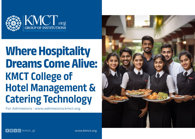 Best Hotel Management College in Kerala | KMCT